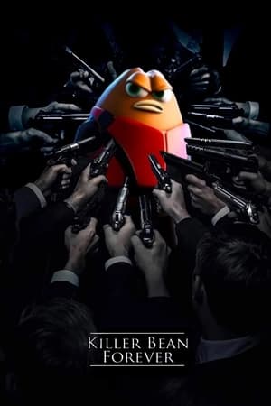Killer Bean Forever - Vj UNCLE T